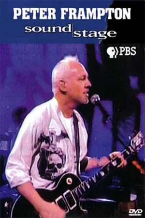 Постер: Peter Frampton: Live at Soundstage