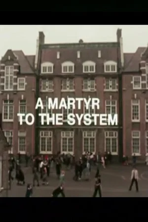 Постер: A Martyr to the System