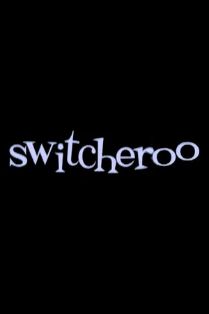 Постер: Switcheroo