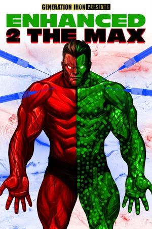 Постер: Enhanced 2 the Max