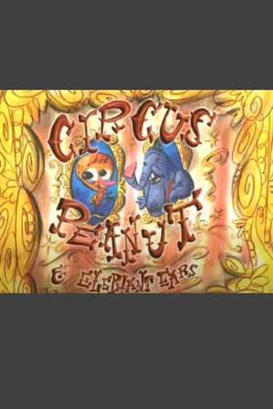 Постер: Circus Peanut & Elephant Ears: Lunchtime for Leo