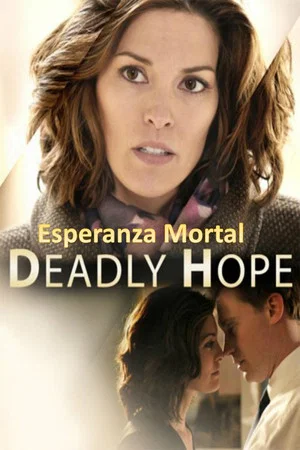 Постер: Deadly Hope