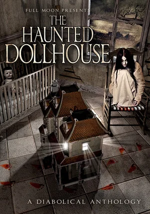 Постер: The Haunted Dollhouse