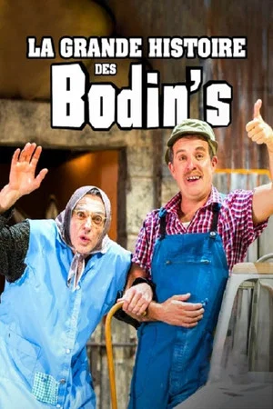 Постер: La grande histoire des Bodin's