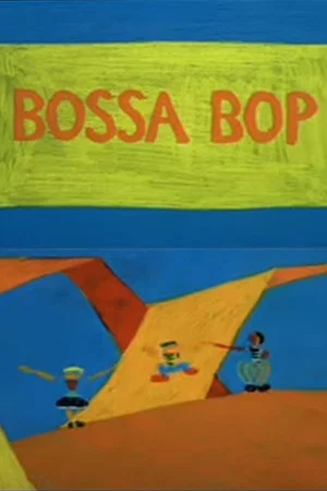 Постер: Bossa Bop