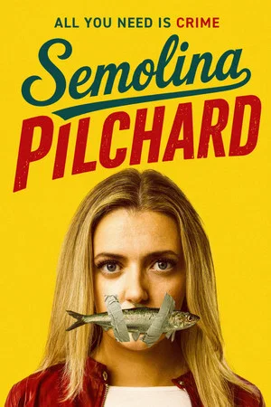 Постер: Semolina Pilchard