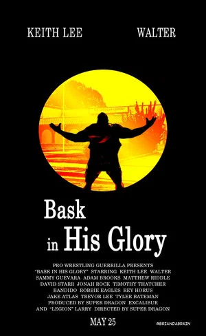 Постер: PWG: Bask In His Glory