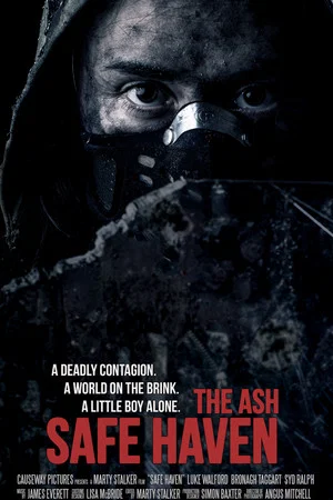 Постер: The Ash: Safe Haven
