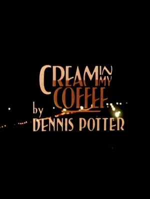 Постер: Cream in My Coffee