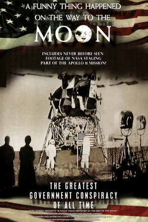 Постер: A Funny Thing Happened on the Way to the Moon