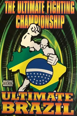 Постер: UFC 17.5: Ultimate Brazil