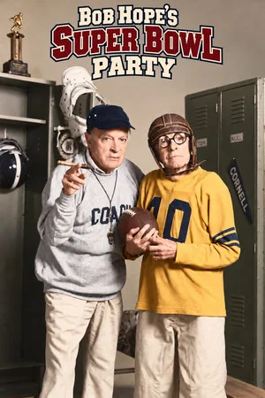 Постер: Bob Hope's Super Bowl Party!