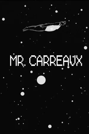 Постер: Mr. Carreaux