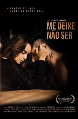 Постер: Me Deixe Não Ser