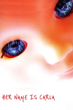 Постер: Her Name Is Carla