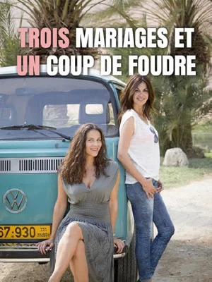 Постер: Trois mariages et un coup de foudre