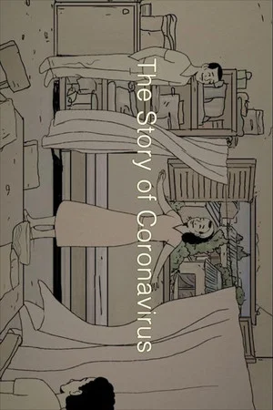 Постер: The Story of Coronavirus