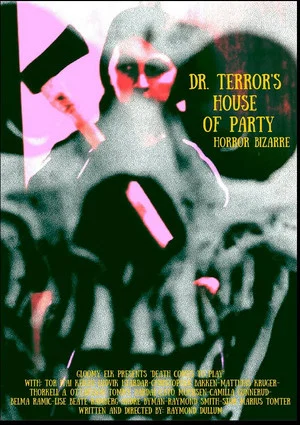Постер: Dr. Terror's House of Party