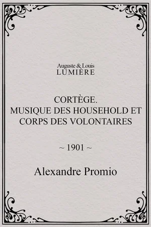Постер: Cortège. Musique des Household et corps des volontaires