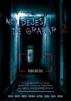 Постер: No dejes de grabar 2