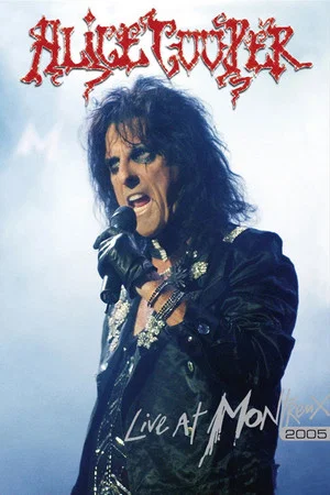 Постер: Alice Cooper: Live at Montreux 2005
