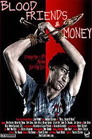 Постер: Blood, Friends and Money