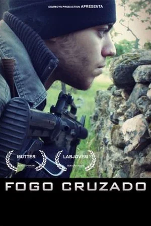 Постер: Fogo Cruzado
