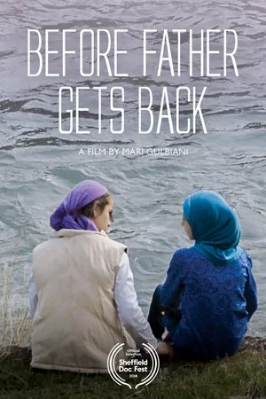 Постер: Before Father Gets Back