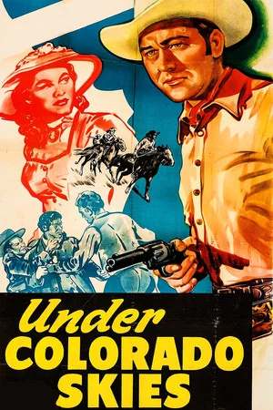 Постер: Under Colorado Skies