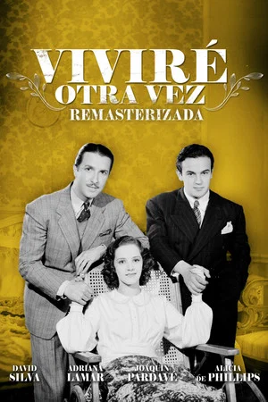 Постер: Viviré otra vez