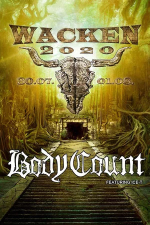 Постер: Body Count : Live at Wacken World Wide 2020