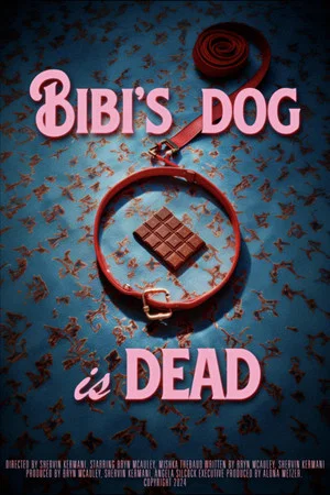 Постер: Bibi's Dog is Dead