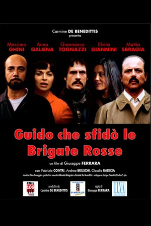 Постер: Guido, Who Challenged the Red Brigades