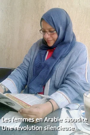 Постер: Die heimliche Revolution - Frauen in Saudi-Arabien