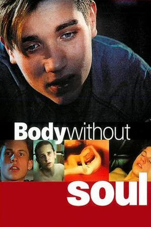 Постер: Body Without Soul
