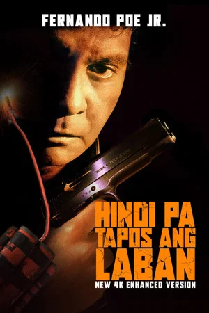 Постер: Hindi Pa Tapos ang Laban