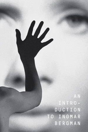 Постер: An Introduction to Ingmar Bergman