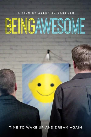 Постер: Being Awesome