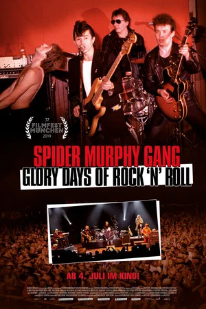 Постер: Spider Murphy Gang – Glory Days of Rock 'n' Roll