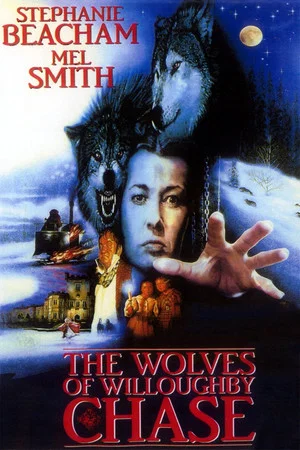 Постер: The Wolves of Willoughby Chase