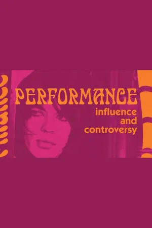 Постер: Influence and Controversy: Making 'Performance'