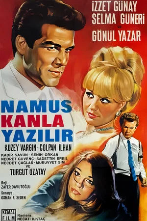 Постер: Namus Kanla Yazılır