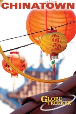 Постер: Globe Trekker: Chinatown