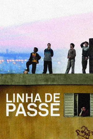 Постер: Linha de Passe