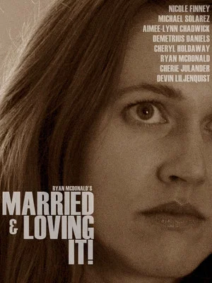 Постер: Married and Loving It!