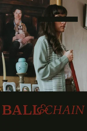 Постер: Ball and Chain