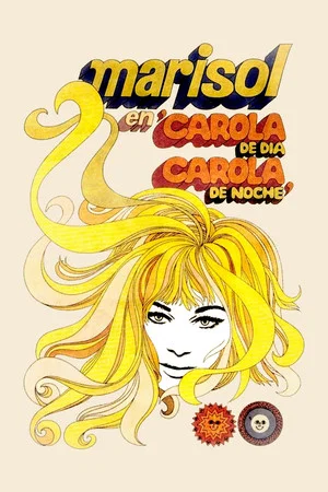 Постер: Carola de día, Carola de noche