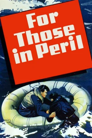 Постер: For Those in Peril