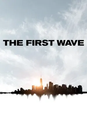 Постер: The First Wave