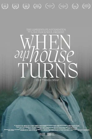 Постер: When the House Turns